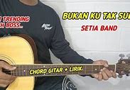 Chord Gitar Ku Mabuk Bukan Minuman