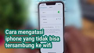 Kenapa Wifi Tidak Bisa Dinyalakan Di Iphone